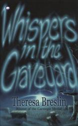 Whispers in the Graveyard book jacket